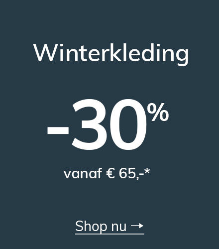 Winterkleding: -30% vanaf € 65,-*
